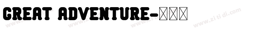 Great Adventure字体转换
